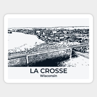La Crosse - Wisconsin Magnet
